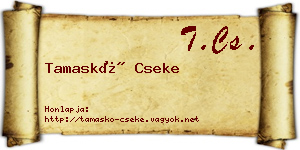 Tamaskó Cseke névjegykártya